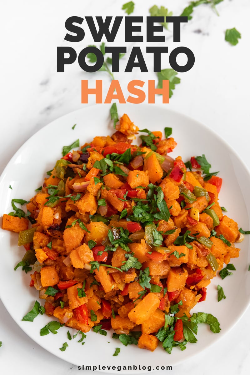 Sweet Potato Hash - Simple Vegan Blog
