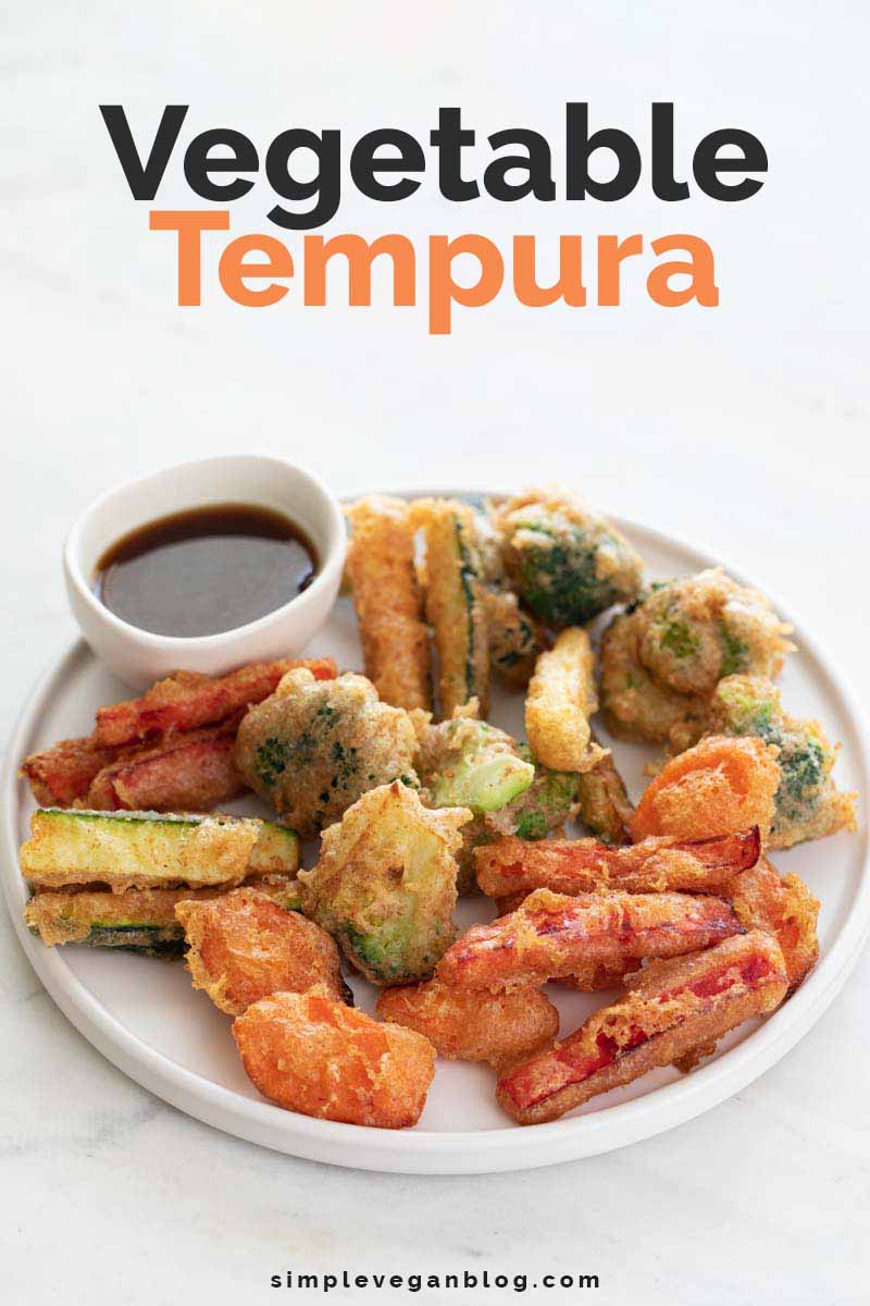 Vegetable Tempura Simple Vegan Blog