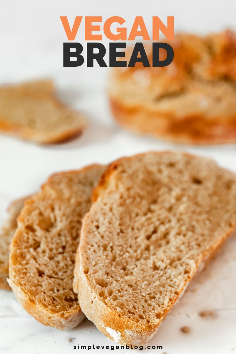 Vegan Bread - Simple Vegan Blog