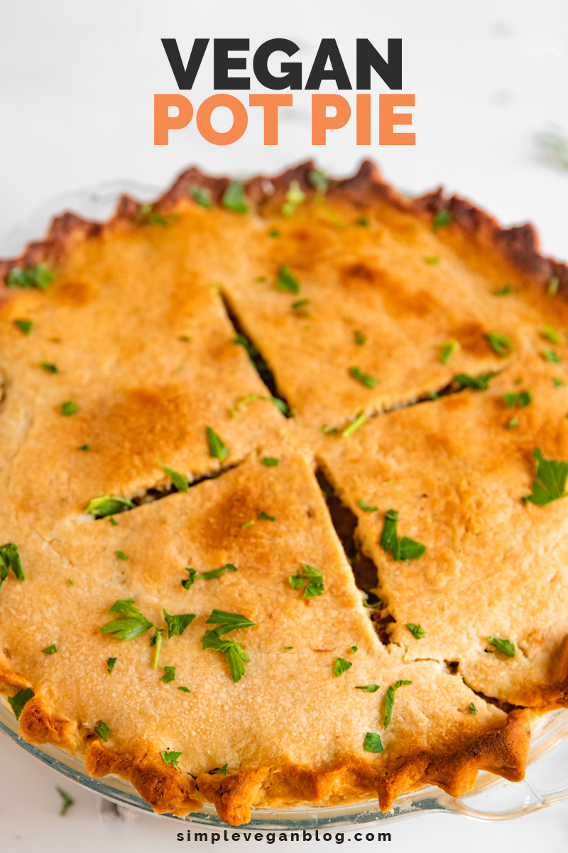 Vegan Pot Pie - Simple Vegan Blog