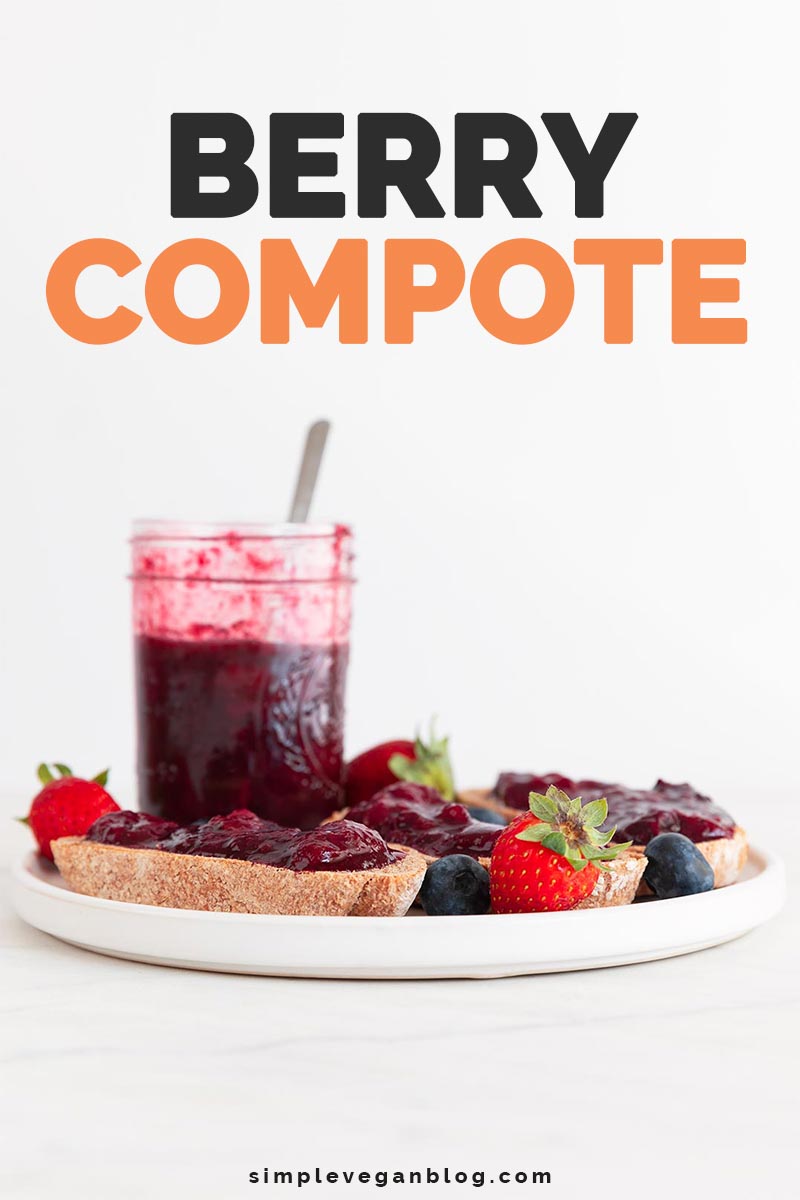 Berry compote Simple Vegan Blog