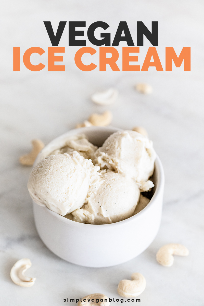 Vegan Ice Cream - Simple Vegan Blog