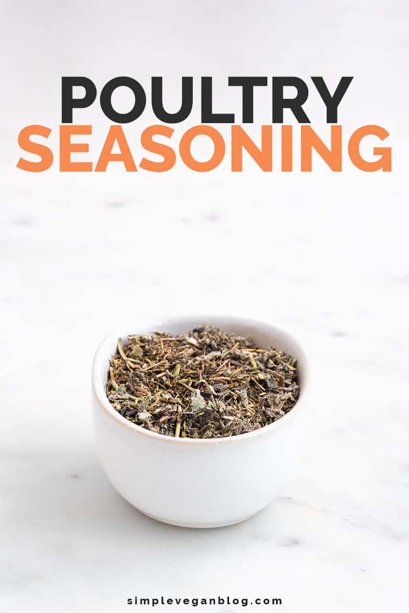 Poultry Seasoning Simple Vegan Blog