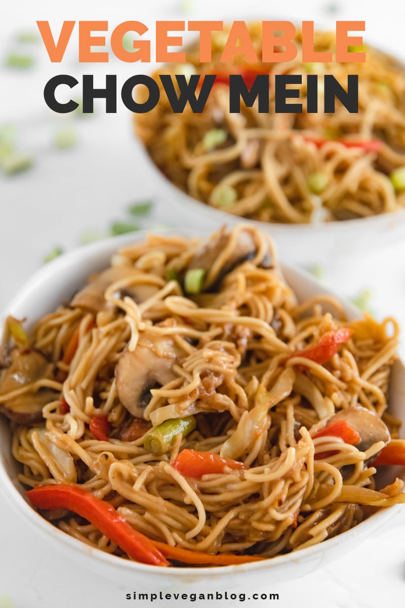 Vegetable Chow Mein Simple Vegan Blog