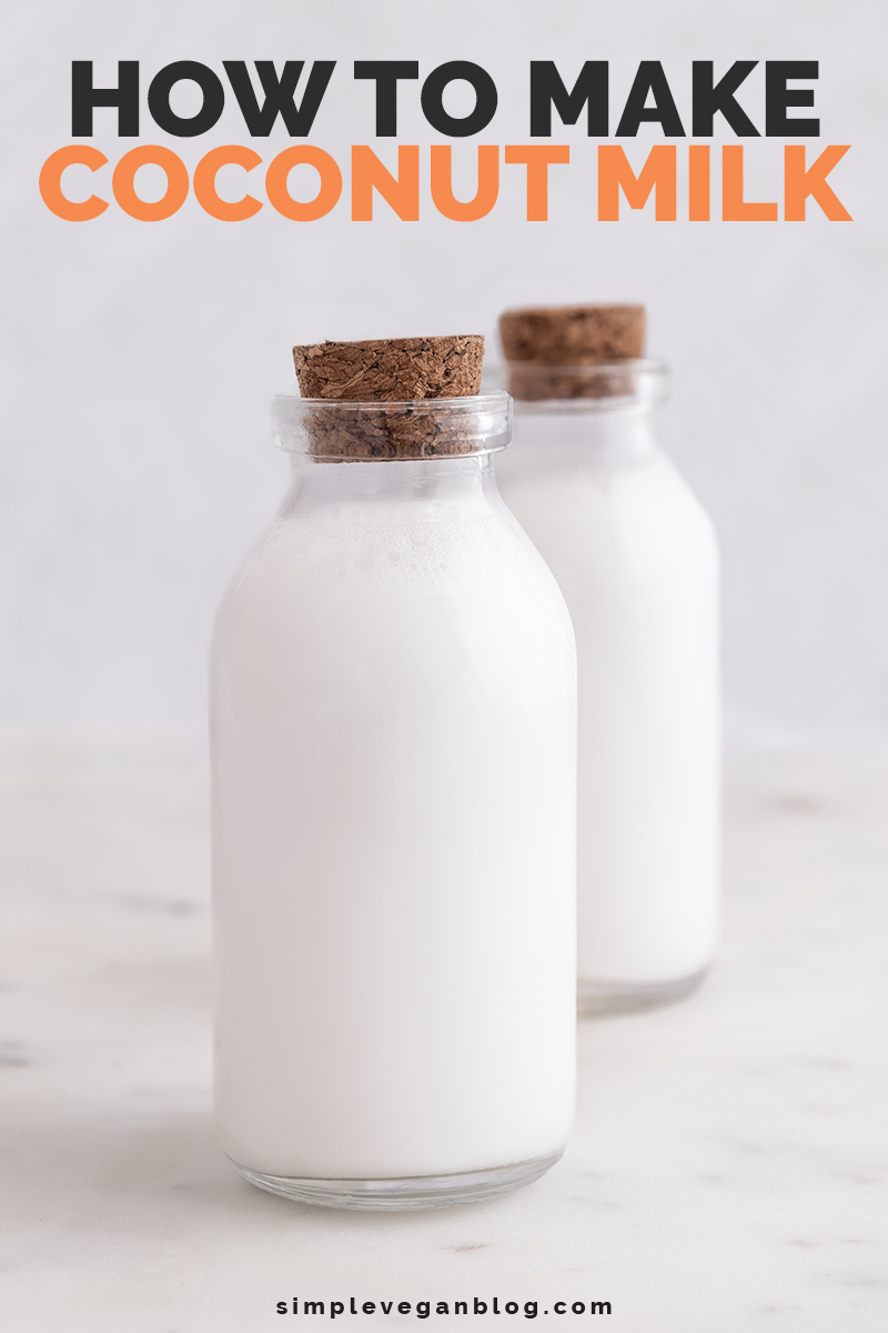 Coconut milk Simple Vegan Blog