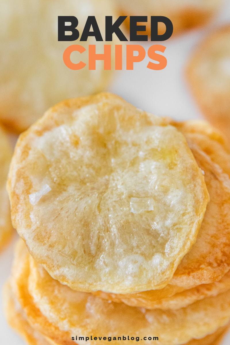 Baked Chips - Simple Vegan Blog