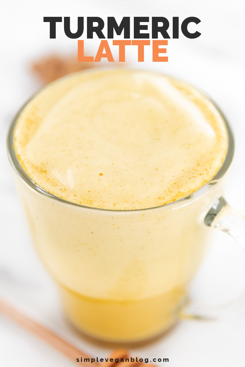 Turmeric Latte Simple Vegan Blog