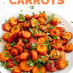 Photo of a plate of roasted carrots with the words roasted carrots