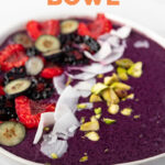 Close-up shot of a smoothie bowl with the words smoothie bowl