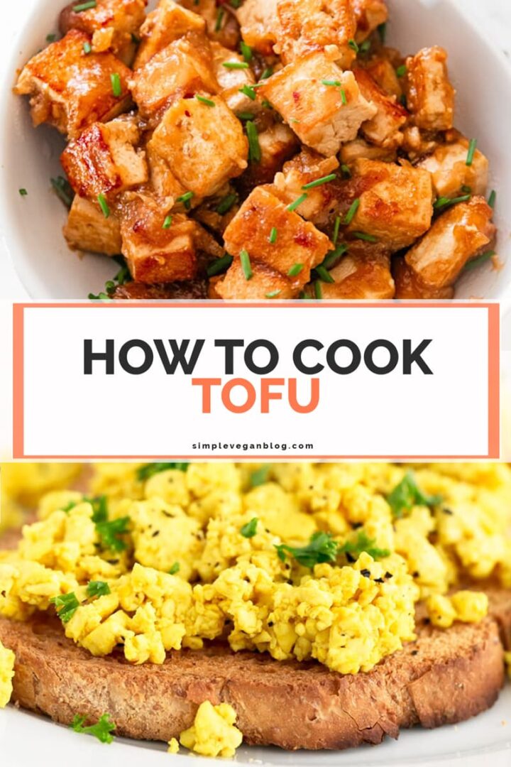 How To Cook Tofu - Simple Vegan Blog