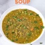 Photo of a bowl of vegan split pea soup with the words vegan split pea soup