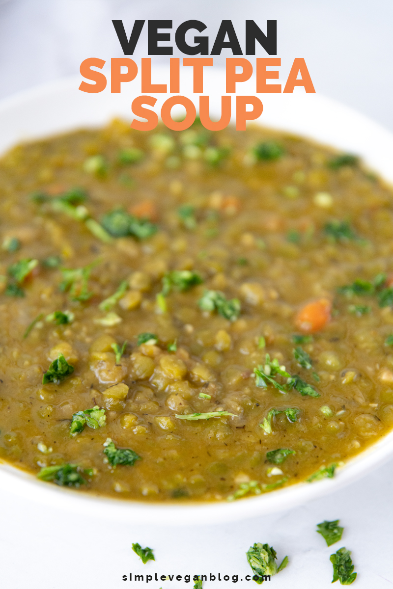 Vegan Split Pea Soup - Simple Vegan Blog
