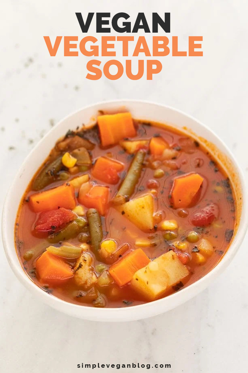 Vegan Vegetable Soup - Simple Vegan Blog