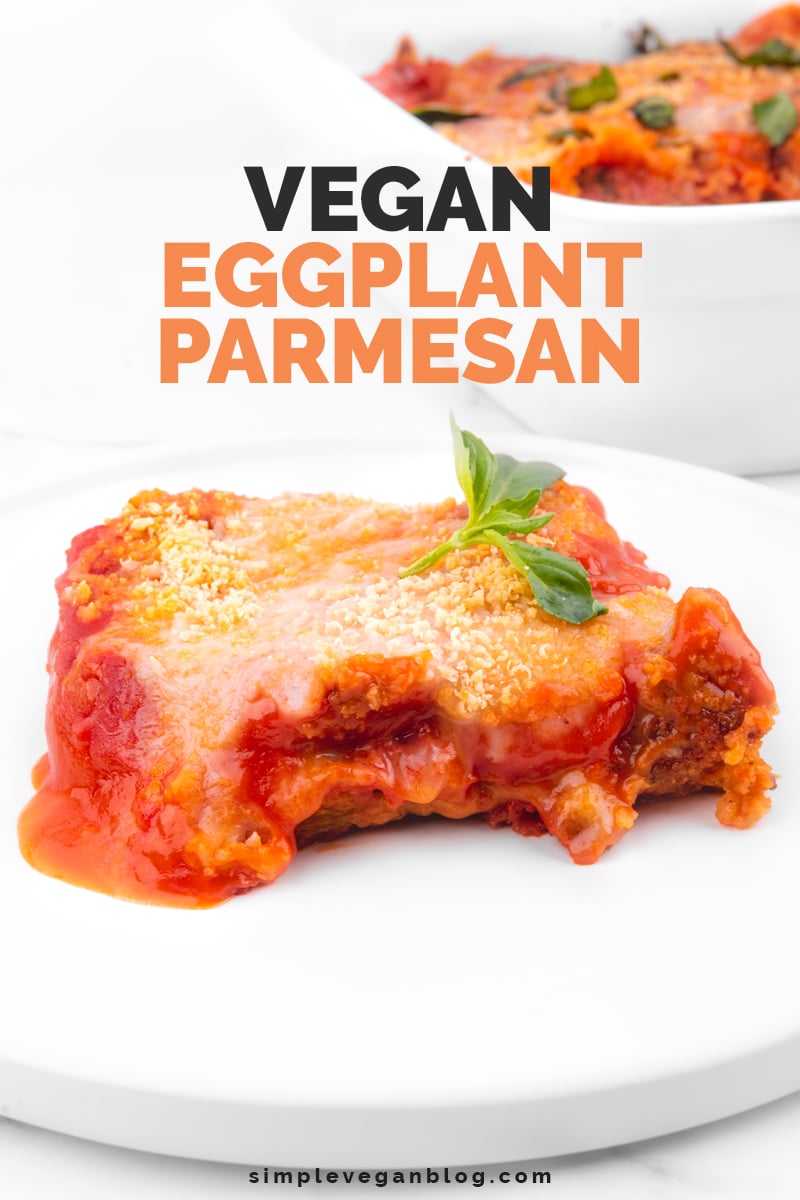 Vegan Eggplant Parmesan - Simple Vegan Blog