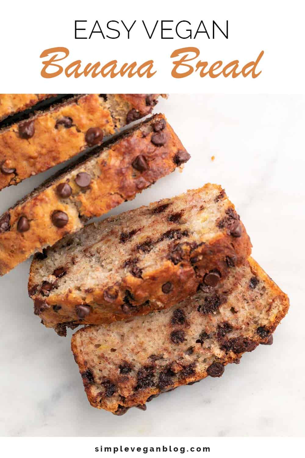 Best Vegan Banana Bread (Easy and Moist) - Simple Vegan Blog