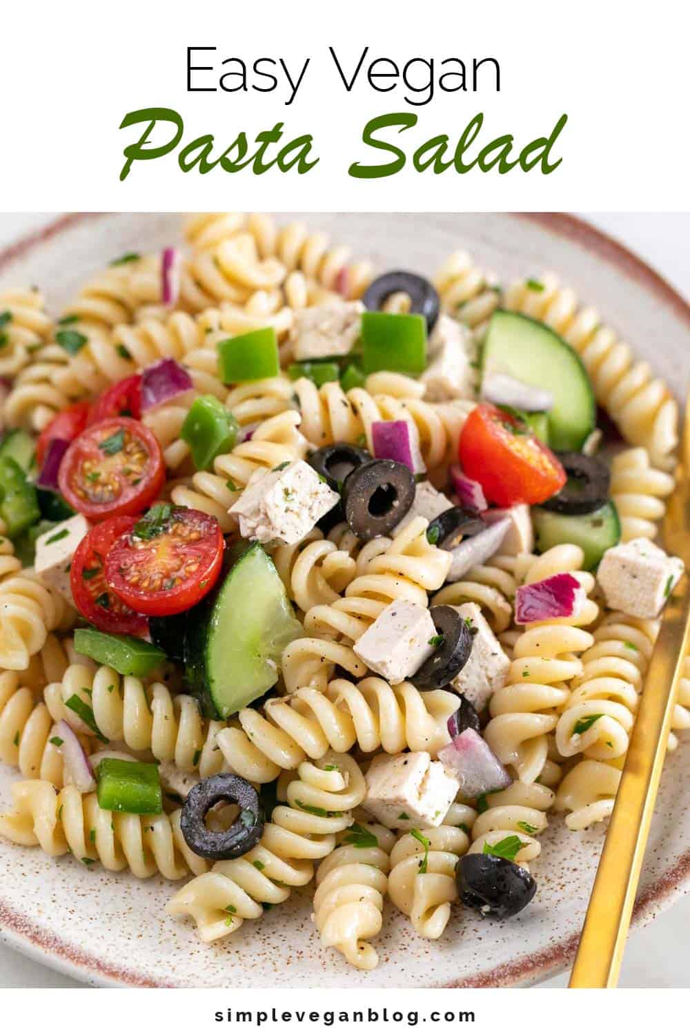 Easy Vegan Pasta Salad (20 Minutes) - Simple Vegan Blog