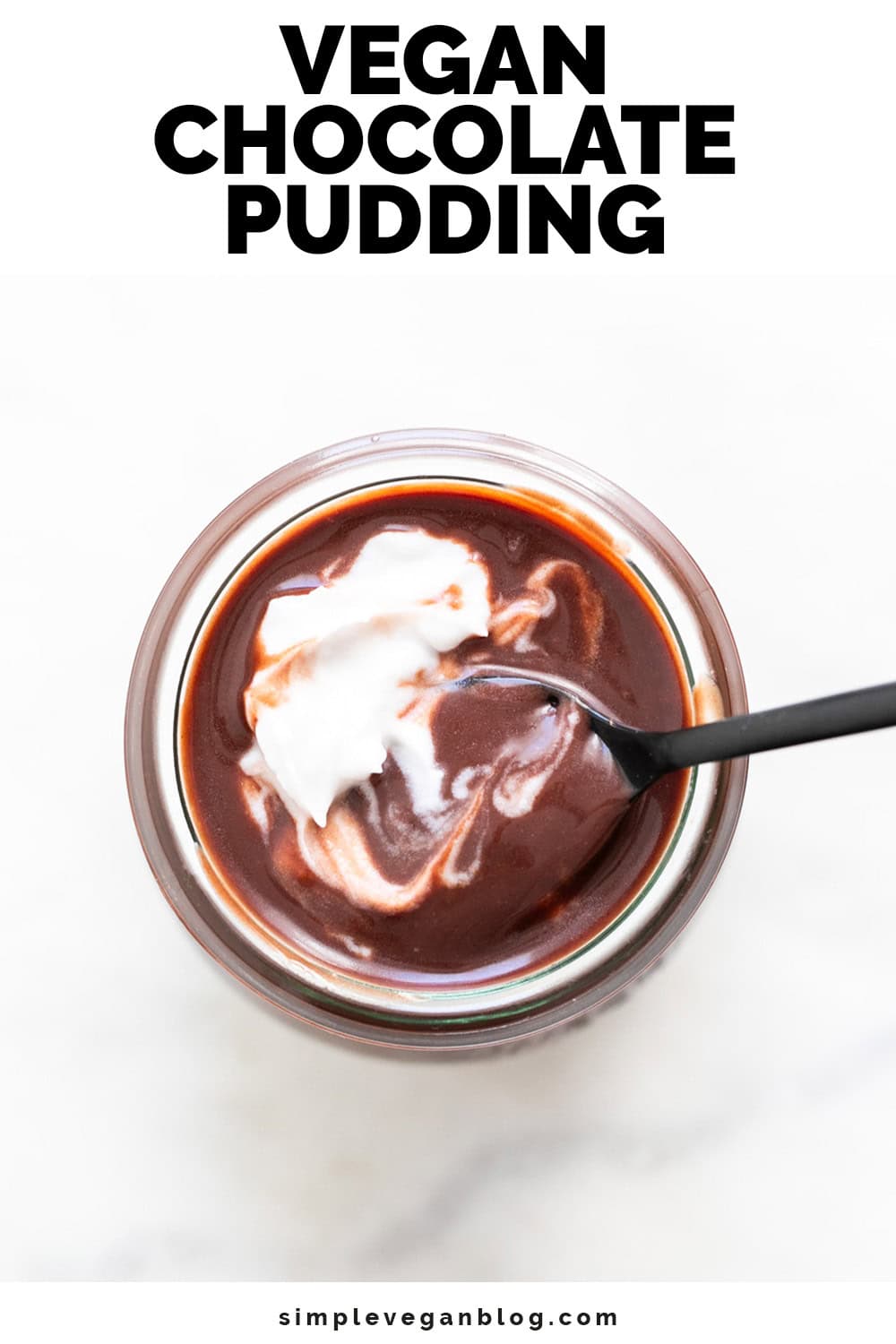 Easy Vegan Chocolate Pudding - Simple Vegan Blog