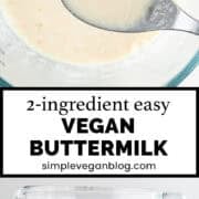 Vegan buttermilk in measuring cup with spoon.