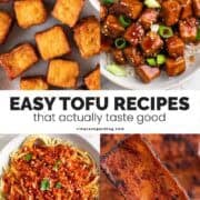 Easy Tofu Recipes That Actually Taste Good