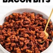 Homemade vegan bacon bits ready to serve in a bowl